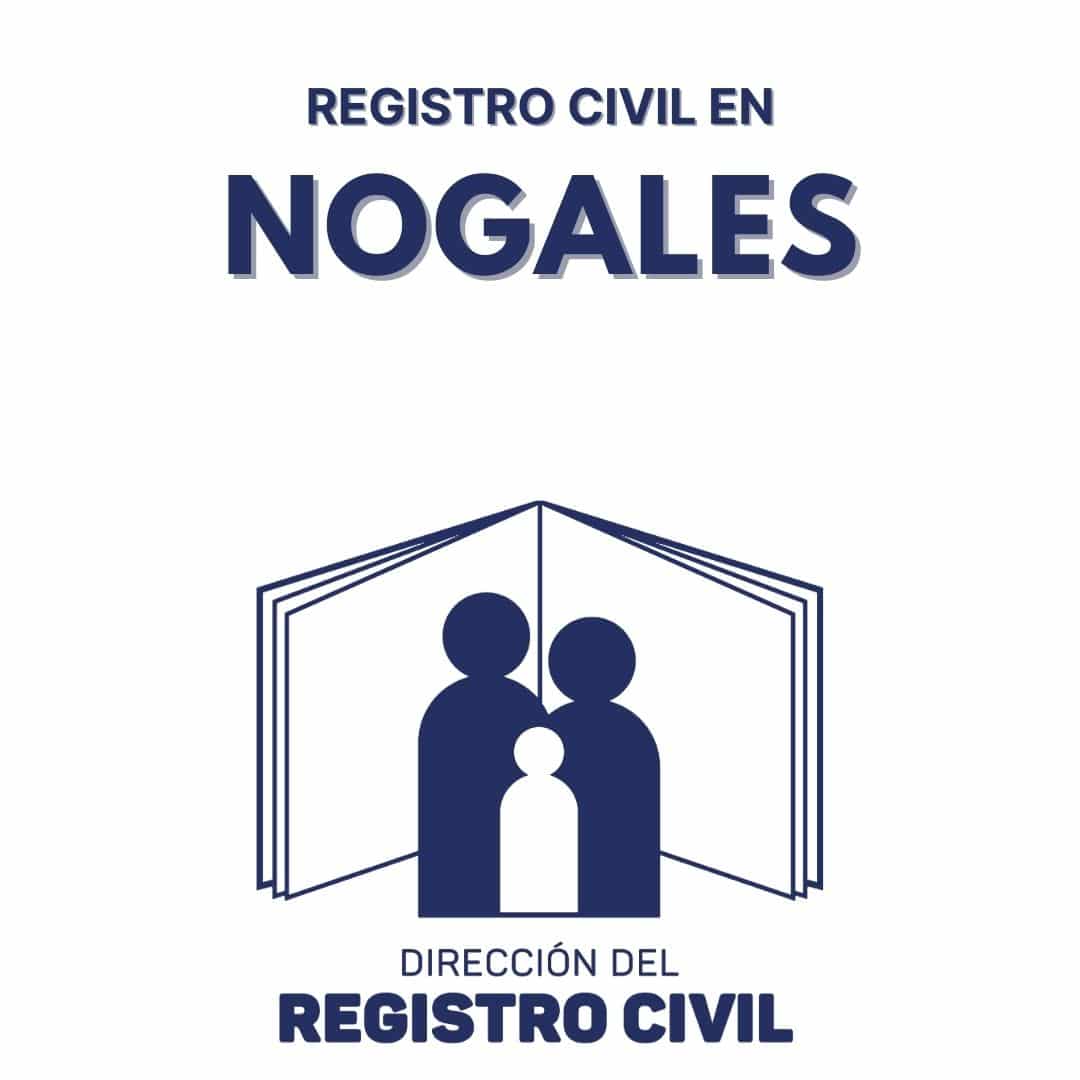 Registro Civil En Nogales Actas Horarios Telefonos